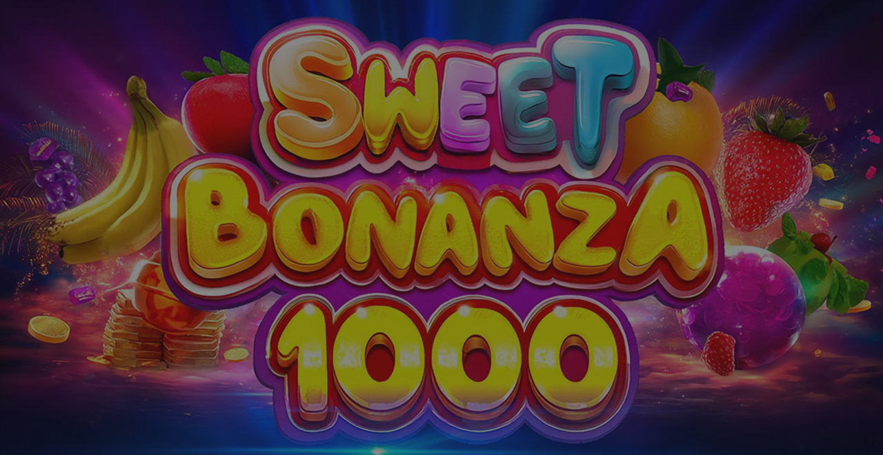 Sweet Bonanza 1000